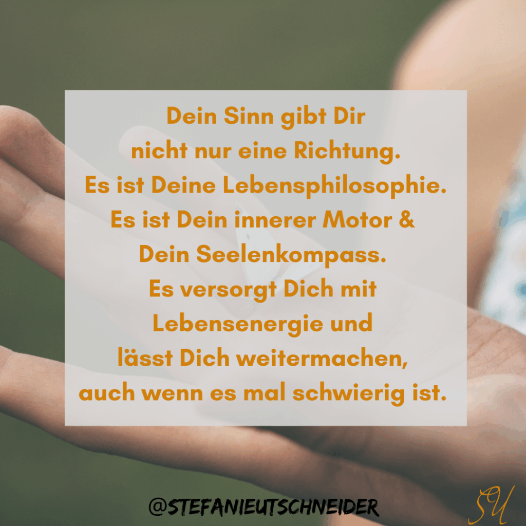 Bild mit Text zum Thema Sinnfindung